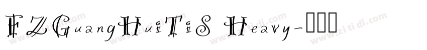 FZGuangHuiTiS Heavy字体转换